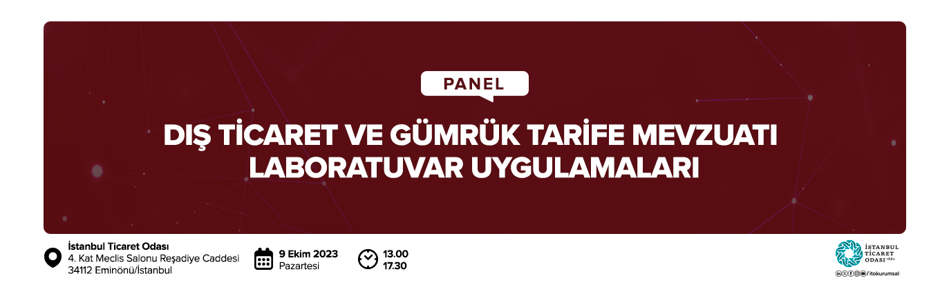 Dış Ticaret ve Gümrük Tarife Mevzuatı Laboratuvar Uygulamaları