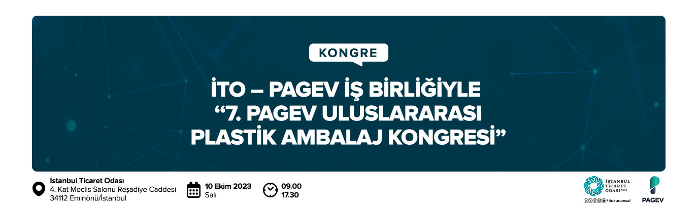 7. PAGEV Uluslararası Plastik Ambalaj Kongresi