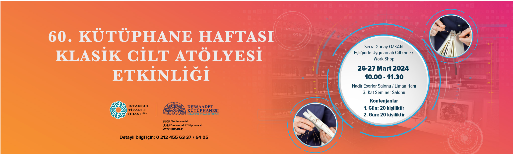 Dersaadet Kütüphanesi Klasik Cilt Atölyesi Etkinliği