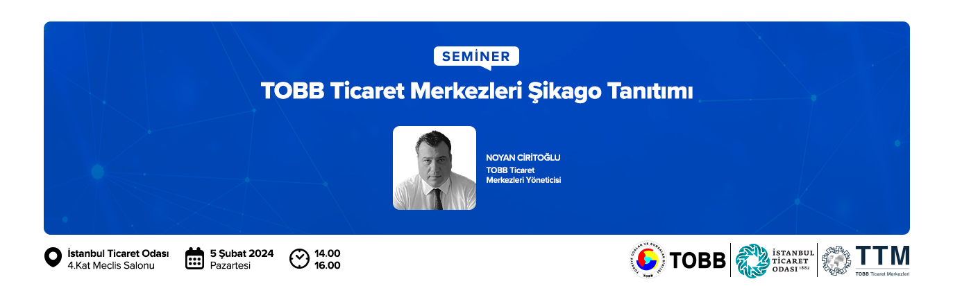 TOBB Ticaret Merkezleri Şikago Tanıtımı