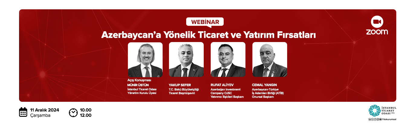 Azerbaycan’a Yönelik Ticaret ve Yatırım Fırsatları