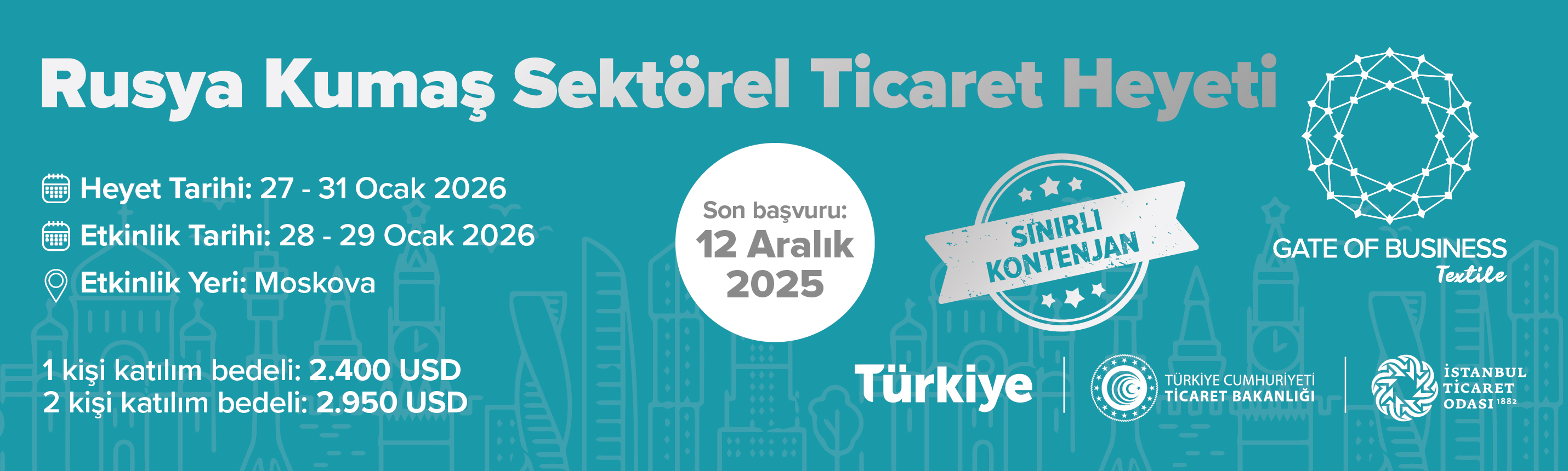 5. Gate of Business Textile: Moscow Başvuruları Başladı!
