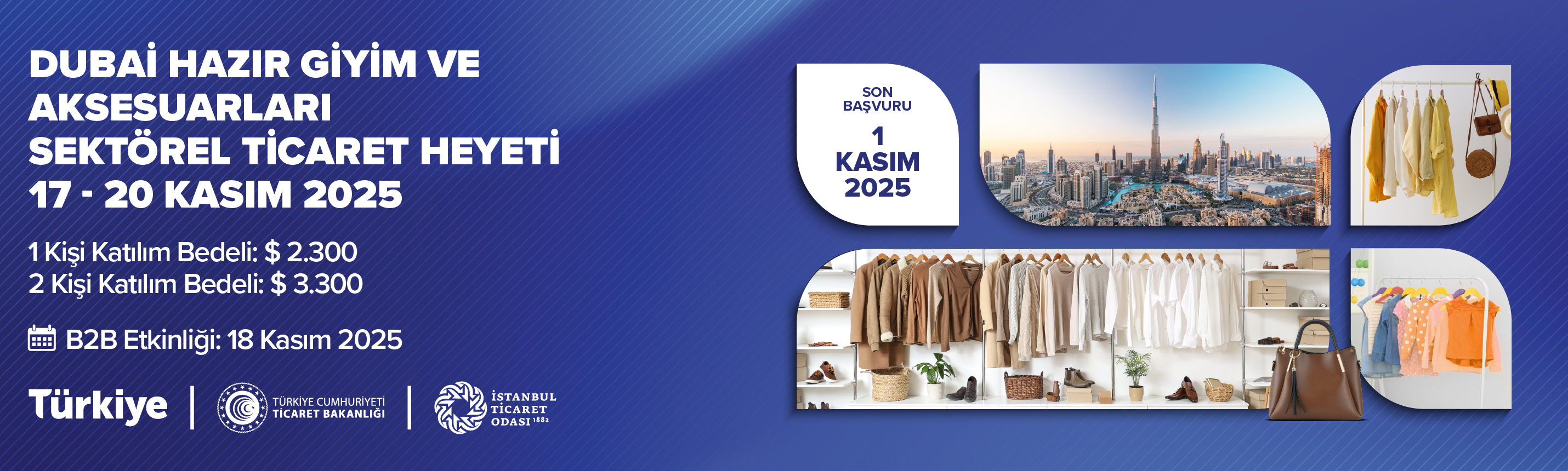 Dubai Hazır Giyim ve Aksesuarları Sektörel Ticaret Heyeti