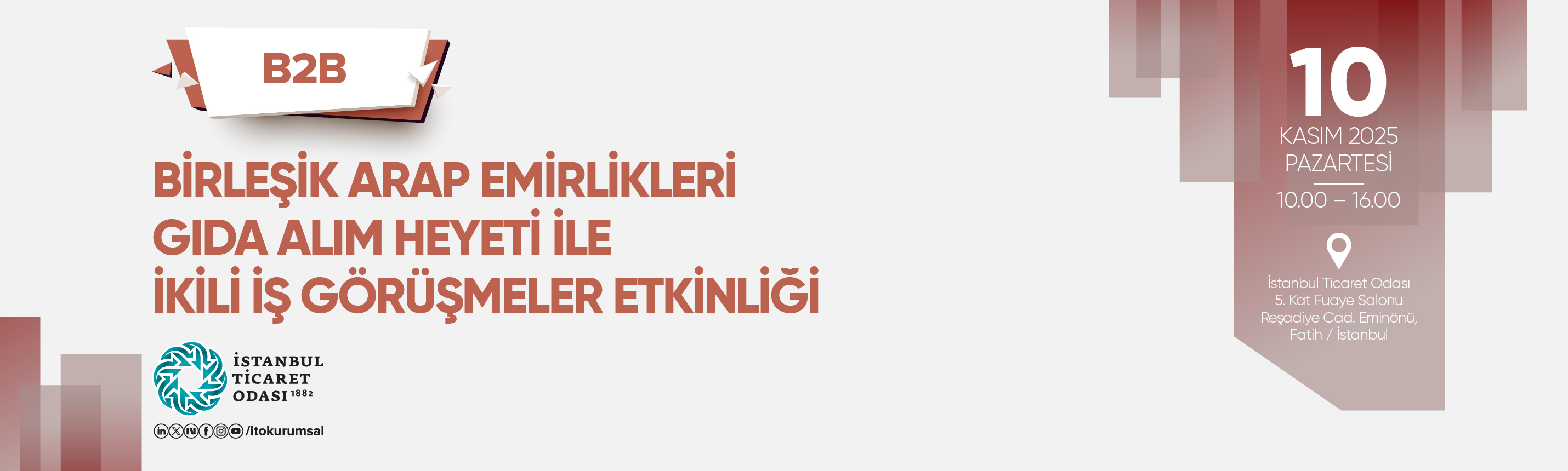 Birleşik Arap Emirlikleri Gıda Alım Heyeti ile İkili İş Görüşmeler Etkinliği