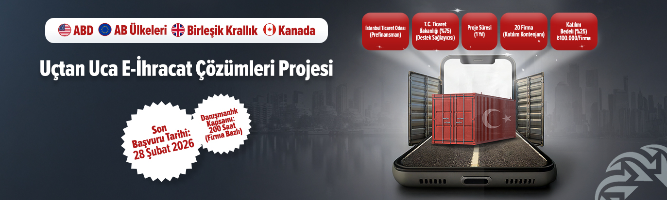 Uçtan Uca E-İhracat Çözümleri Projesi