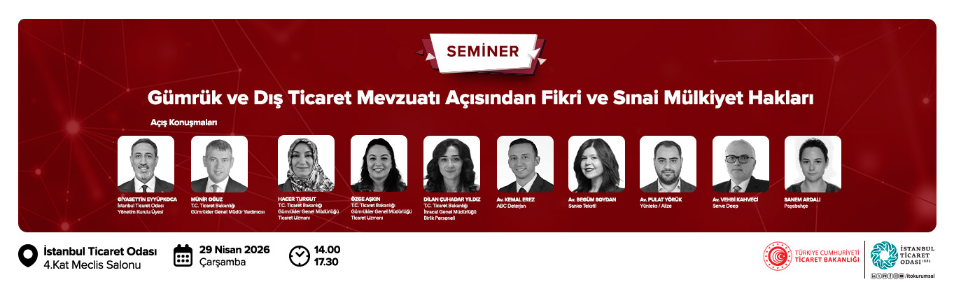 Gümrük ve Dış Ticaret Mevzuatı Açısından Fikri ve Sınai Mülkiyet Hakları