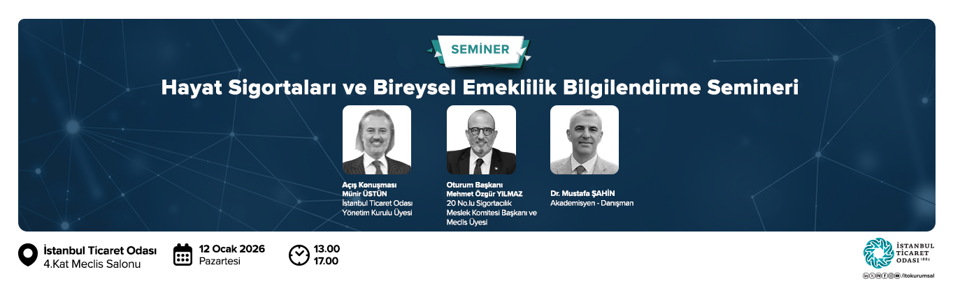 Hayat Sigortaları ve Bireysel Emeklilik Bilgilendirme Semineri 