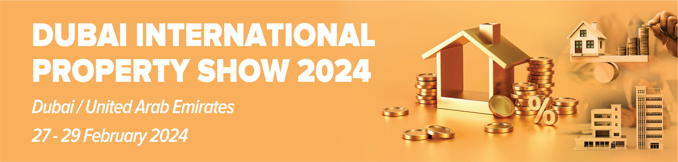 DUBAI INTERNATIONAL PROPERTY SHOW 2024