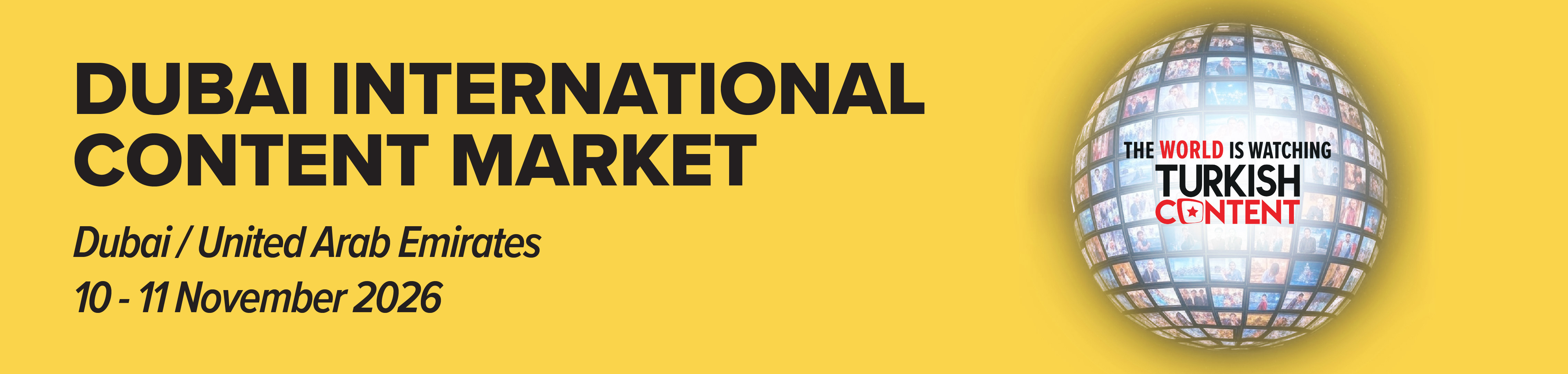 DUBAI INTERNATIONAL CONTENT MARKET 2026